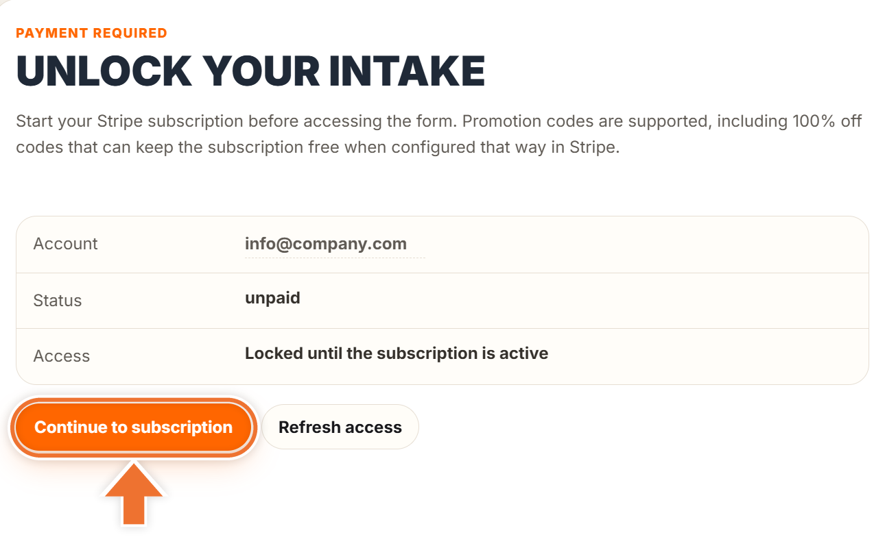 Unlock your intake screen with an arrow pointing to the Continue to subscription button